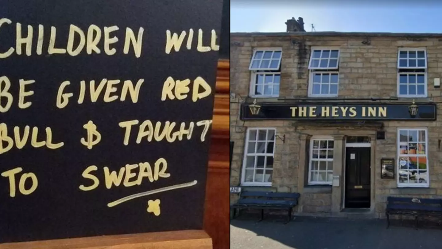 Pub landlady responds to sign saying kids 'will be given Red Bull and taught to swear'
