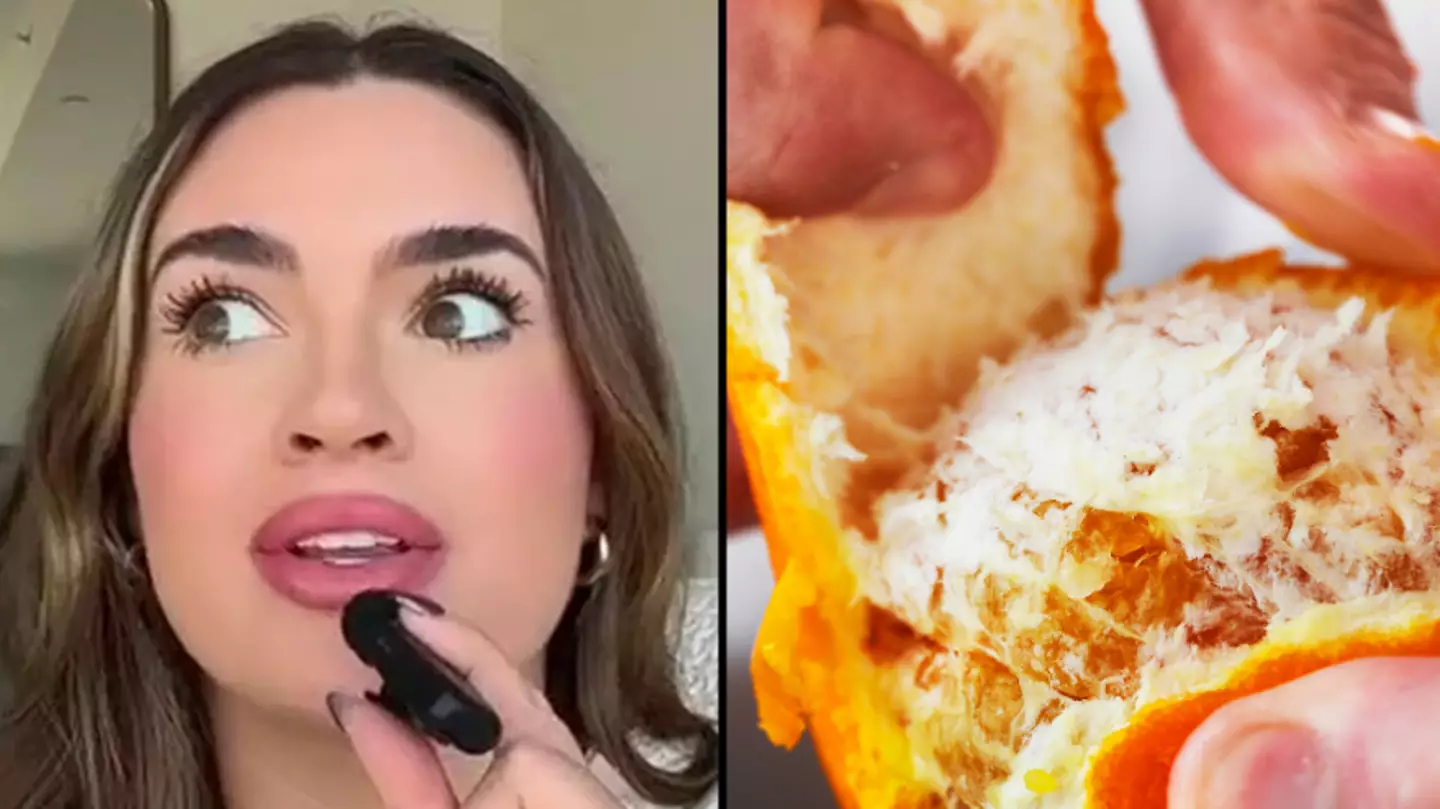 Woman says it's a major red flag if boyfriends fail the 'orange peel' test on daily basis