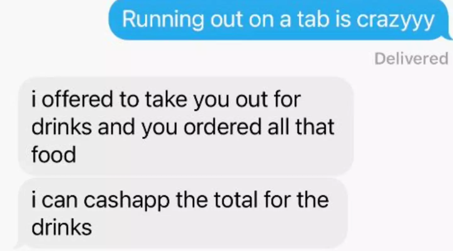 The woman text her date to call him out for running off.