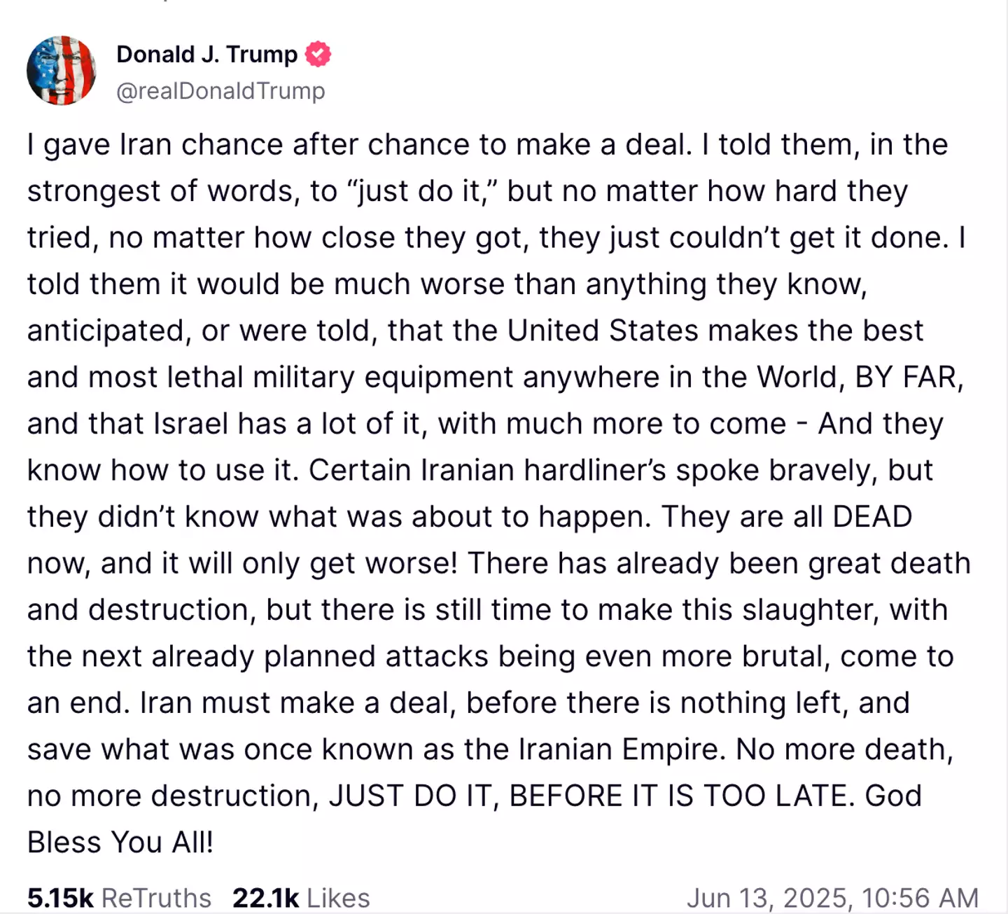 Donald Trump has responded to the strikes in a post on Truth Social (Truth Social/@realDonaldTrump)