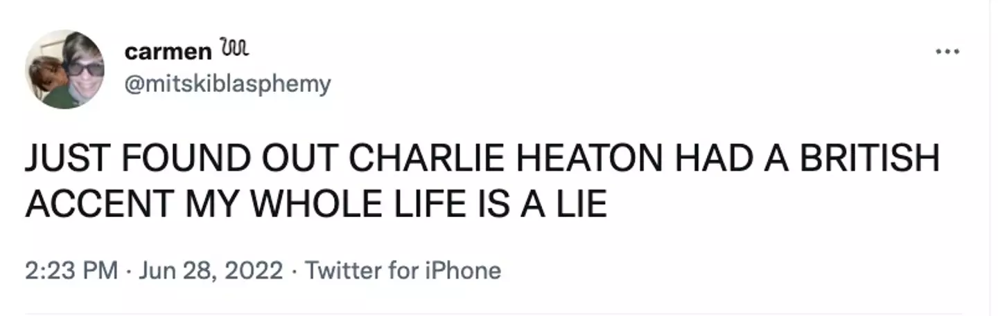 People are shocked to discover Heaton's real accent.