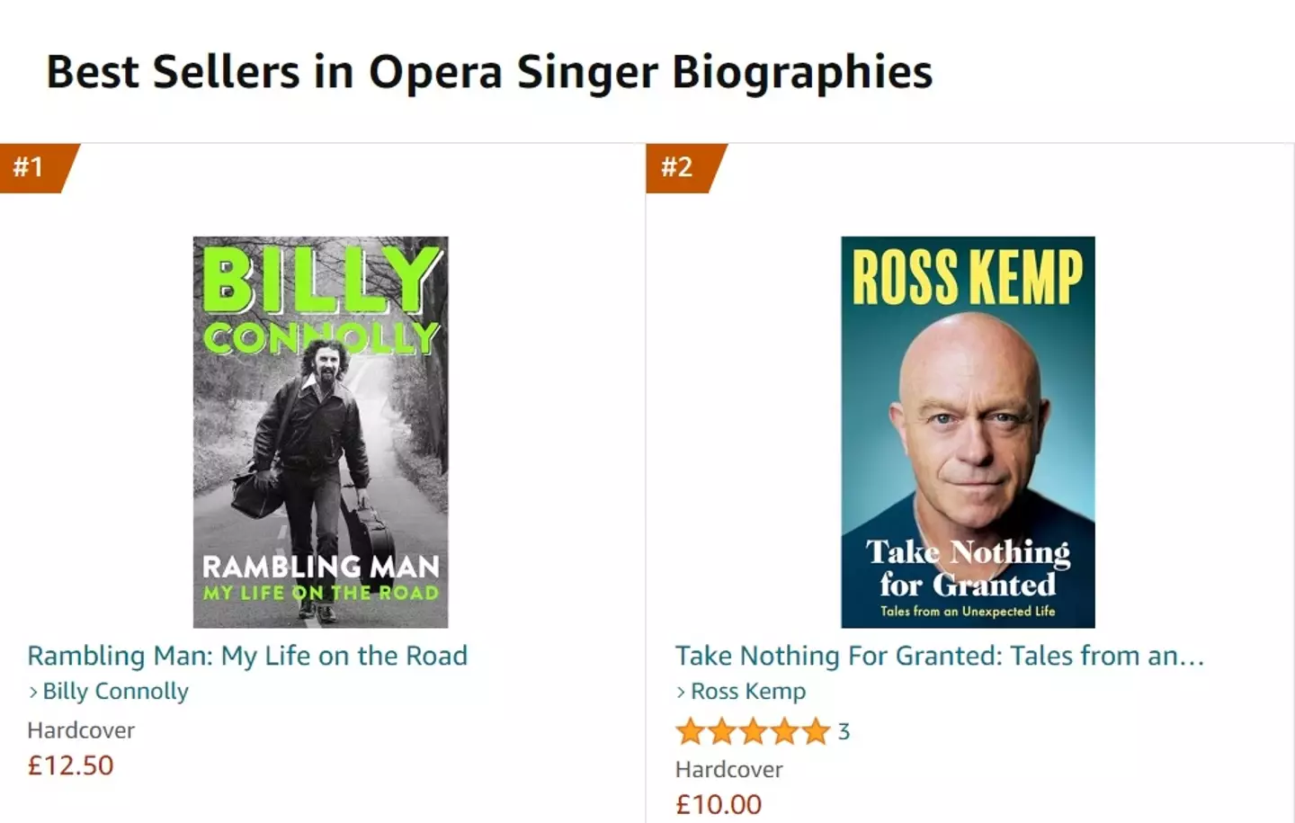 Billy Connolly's new book has shot to the top of Amazon's opera singer biographies chart. Take that Ross Kemp.