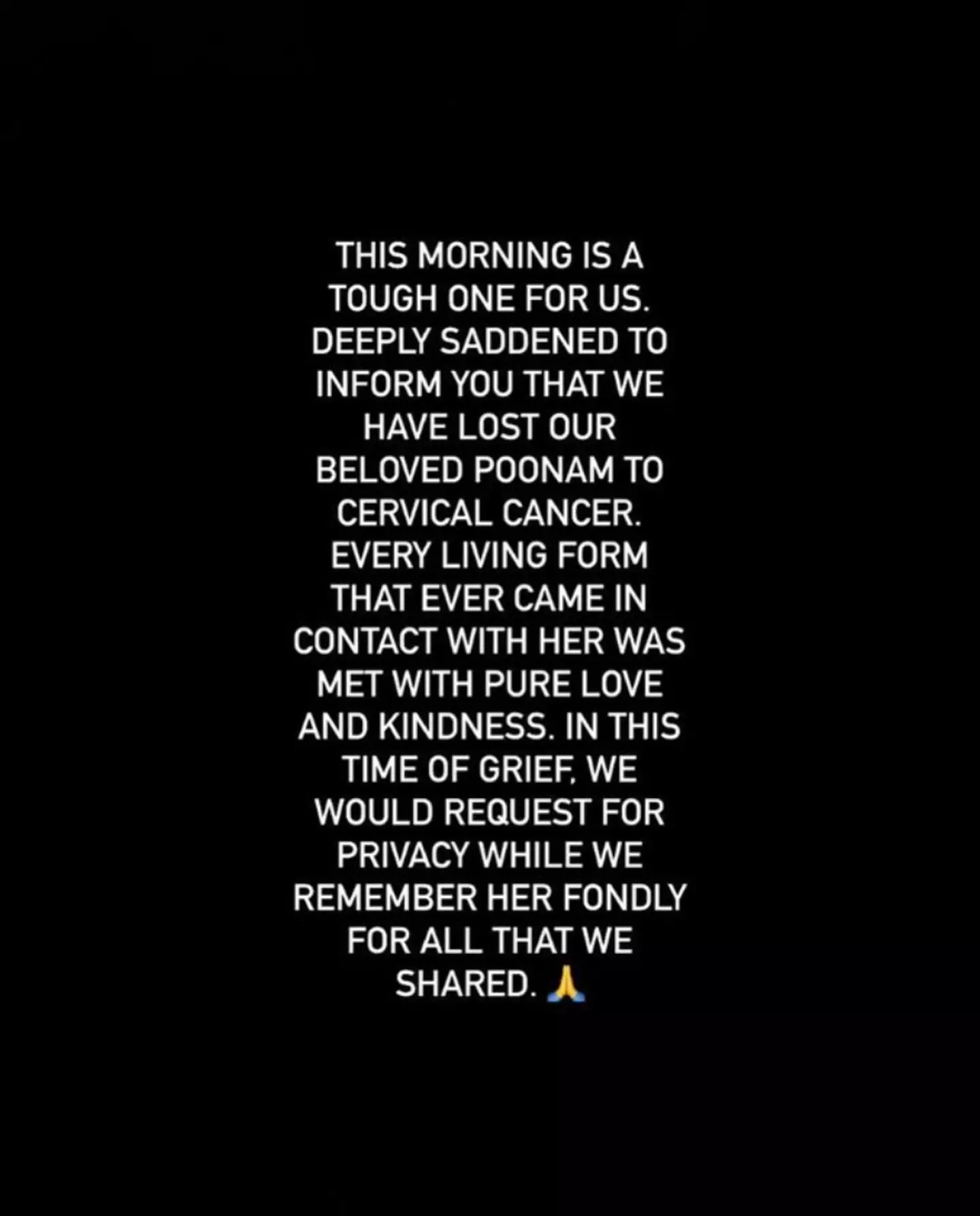 Fans of Poonam Pandey were left devastated when this appeared on her Instagram.