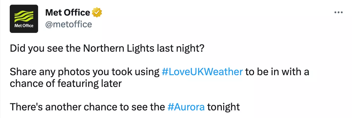 The Met Office has shared its advice on how to spot the lights.