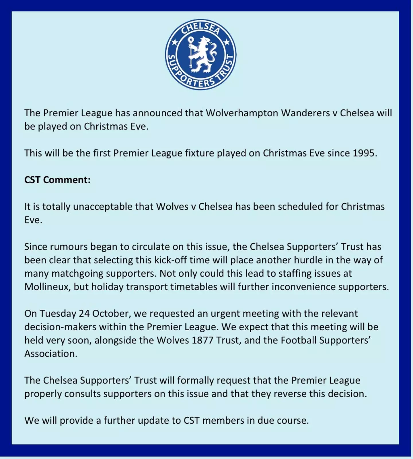 Chelsea's Supporters Trust released a statement in regards to the game back in October.