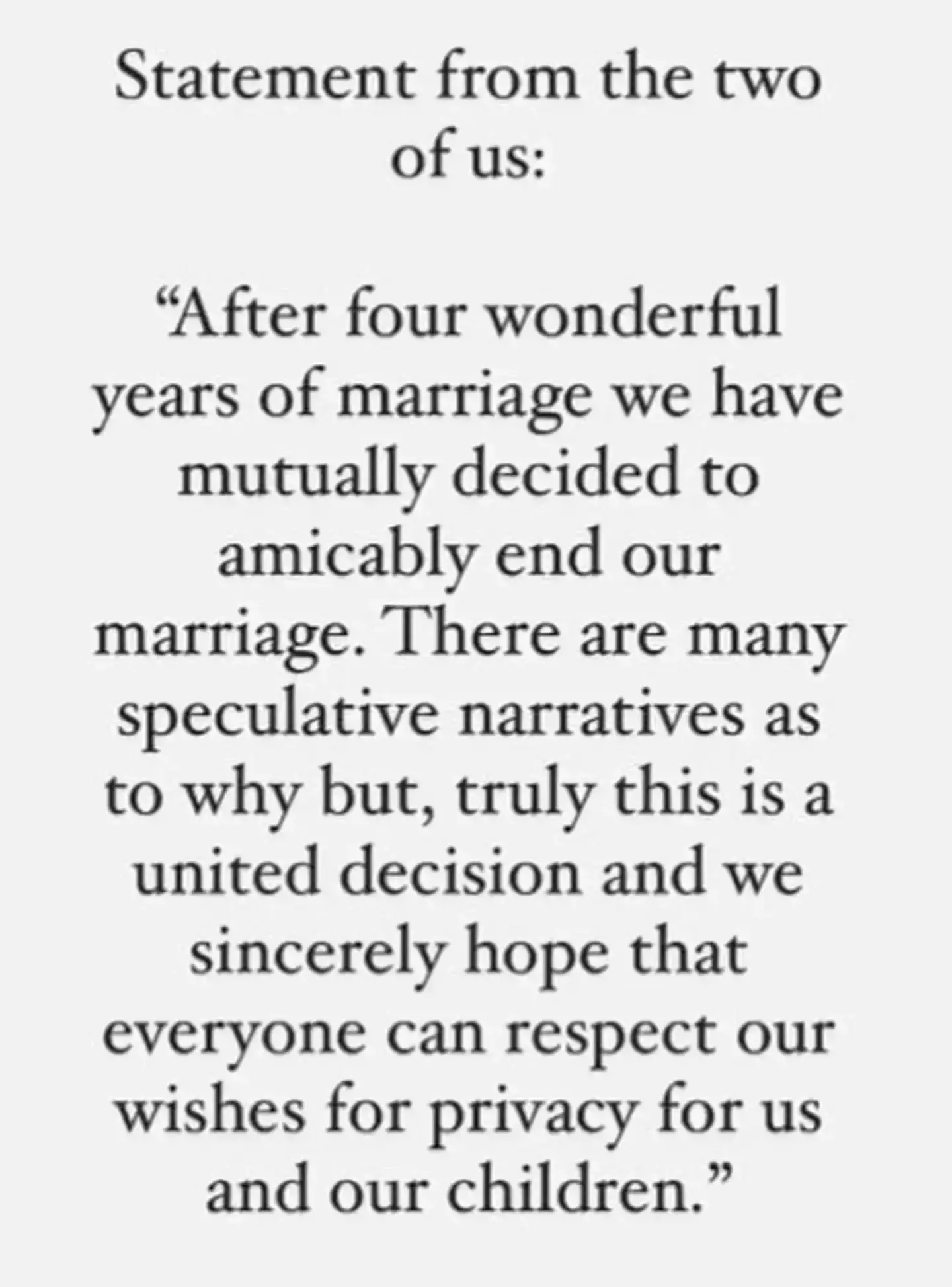 The former couple released a joint statement earlier in the month.