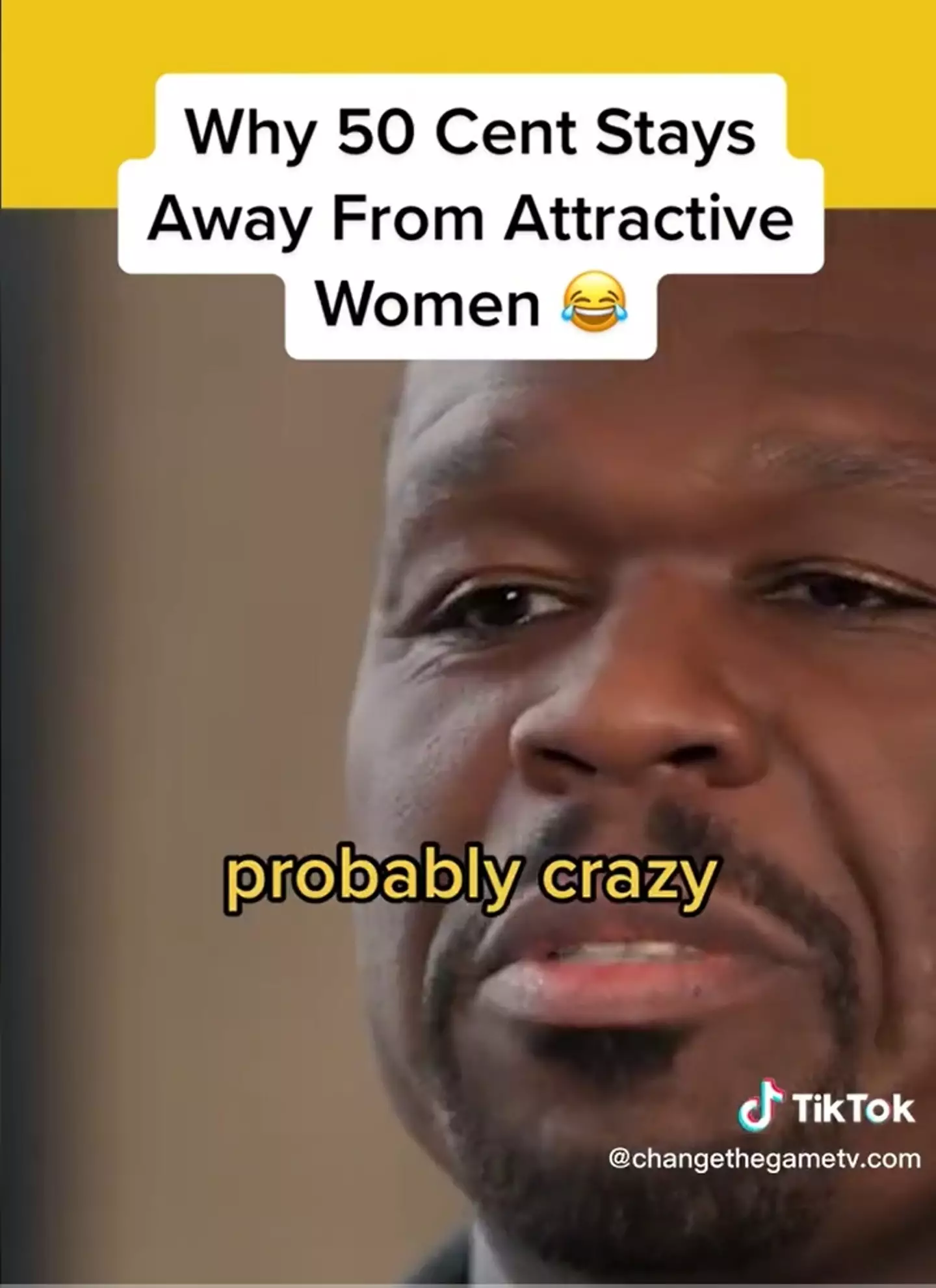 50 Cent enjoys looking at attractive women but isn't as keen on getting close to them.