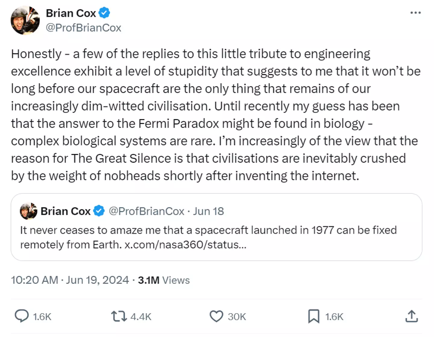 There might be a reason why the aliens don't visit us. (Twitter/@ProfBrianCox)