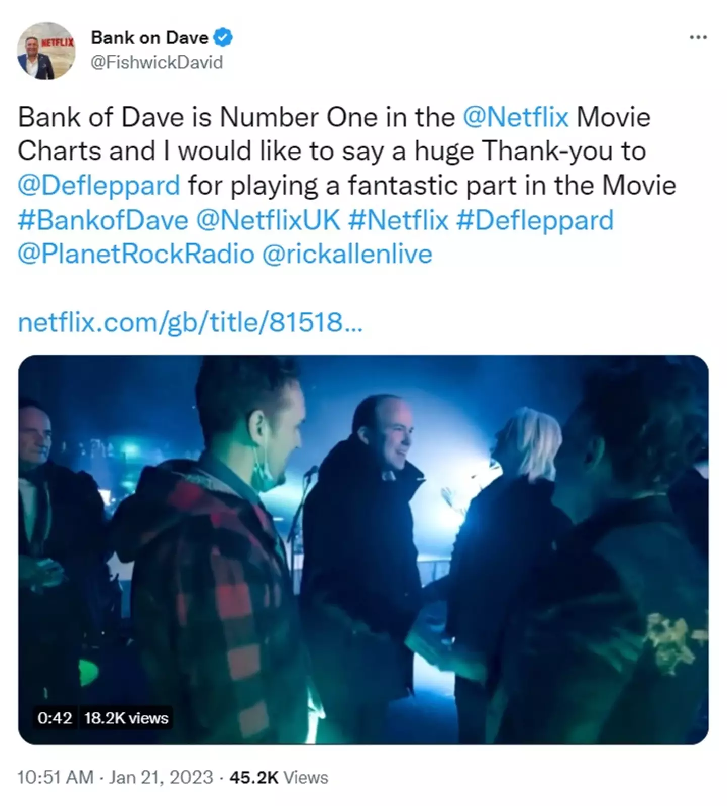 The real life Dave Fishwick celebrated his movie becoming the top film on Netflix.
