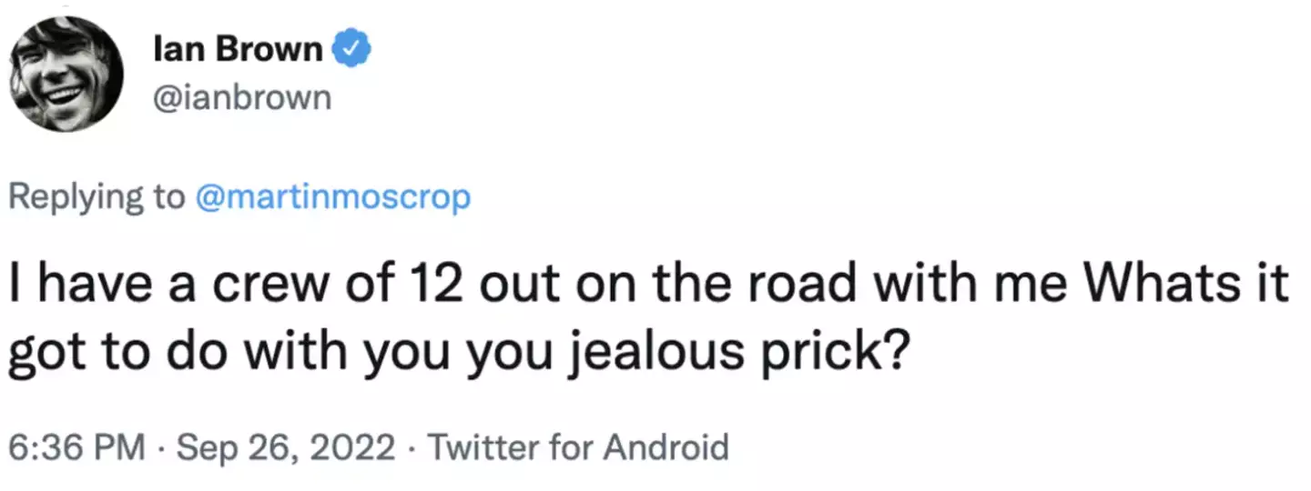 The Stone Roses rocker wasn’t best pleased with people’s response.