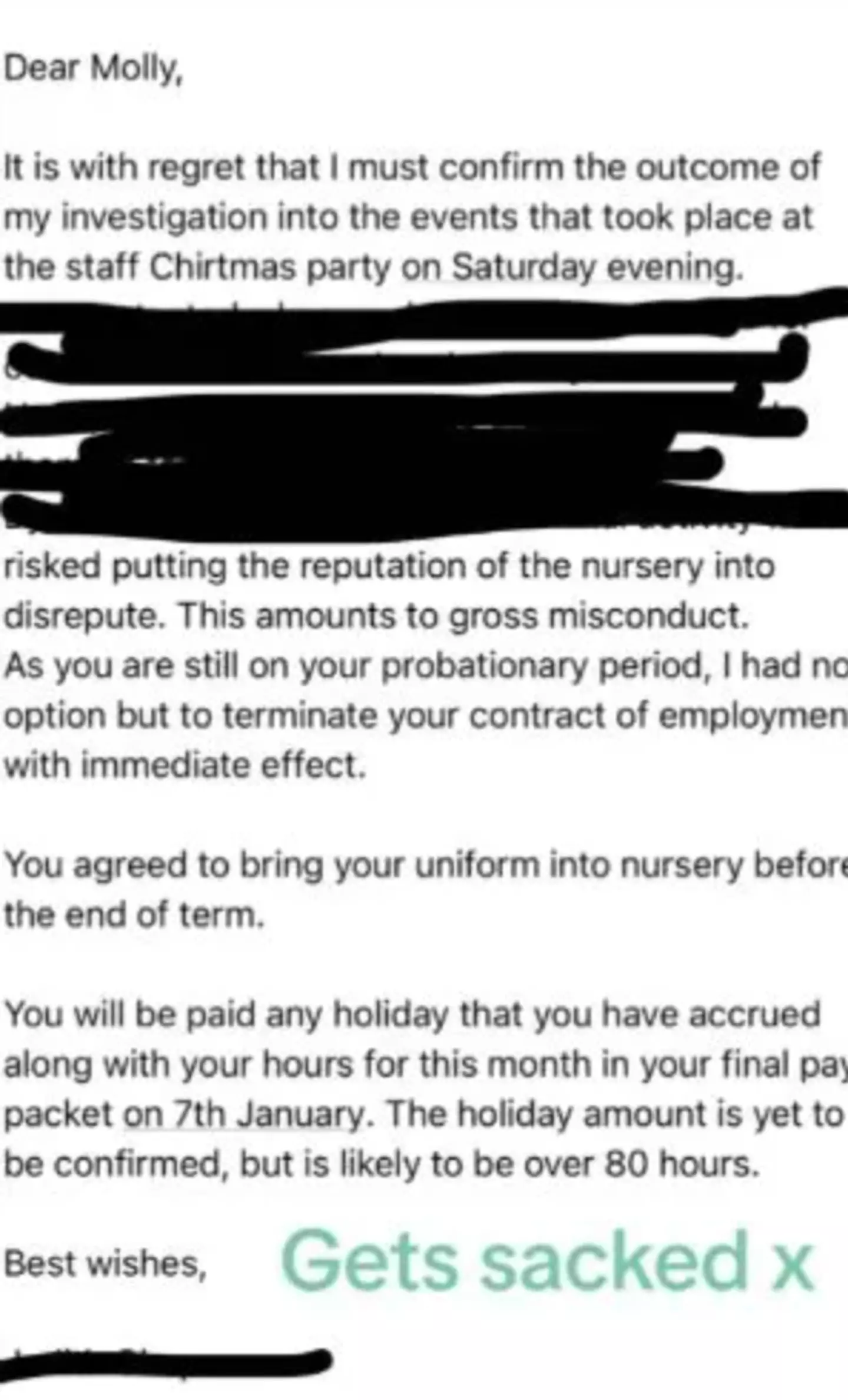 She shared an image of the email sent to her by her employers.