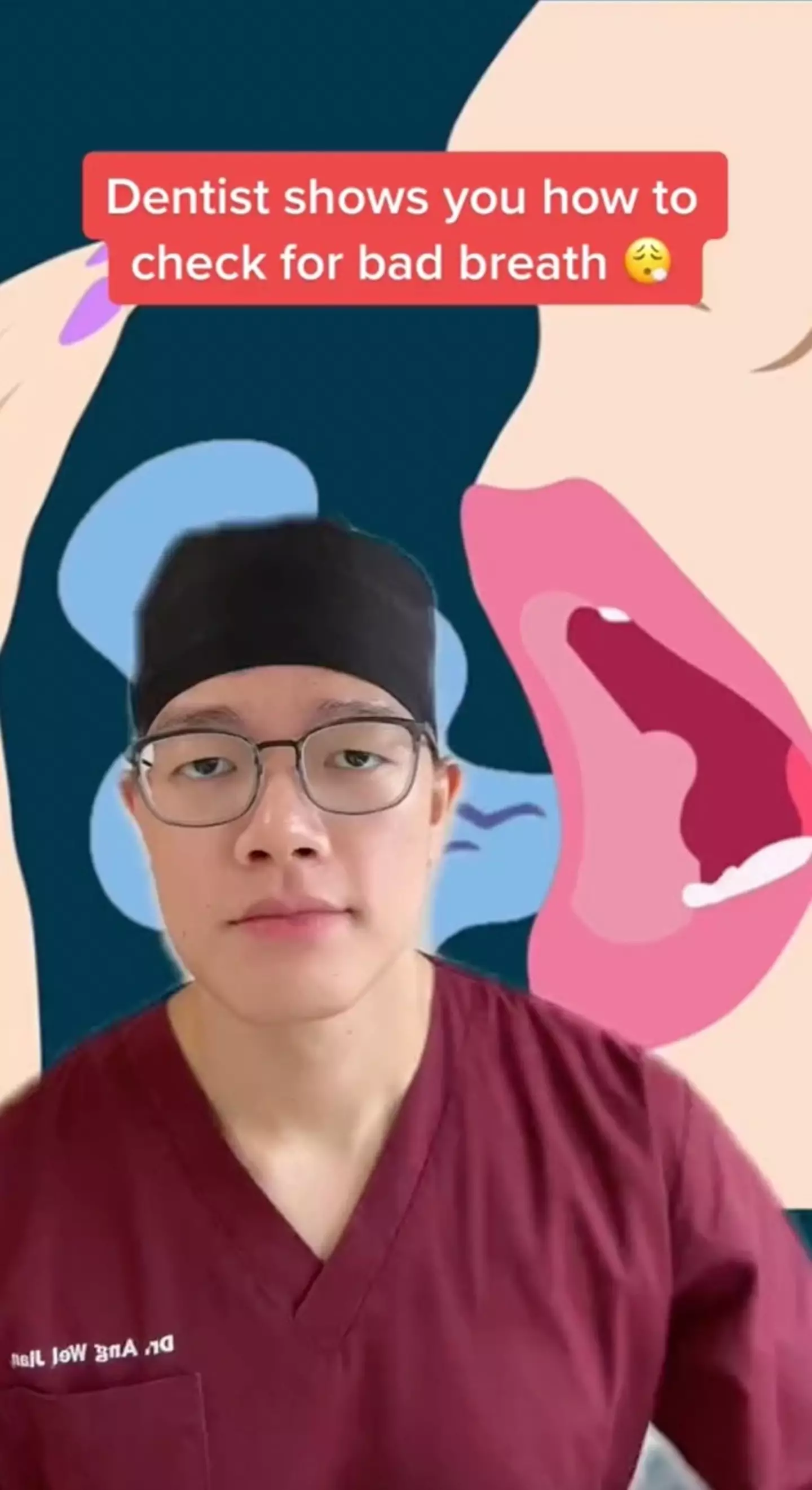 Dr. Wei Jian, from Kuala Lumpur, has revealed a very simple method of checking for smelly breath.