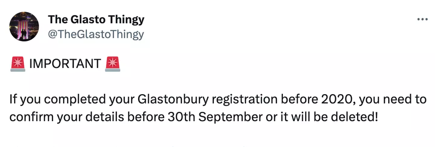 People hoping to go to Glastonbury in 2024 need to check their registration.