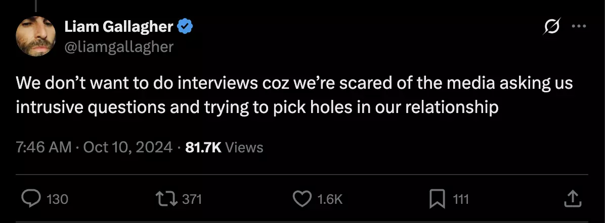 Liam was pretty straightforward in explaining why the brothers 'don't want' to be interviewed together (X/@liamgallagher)