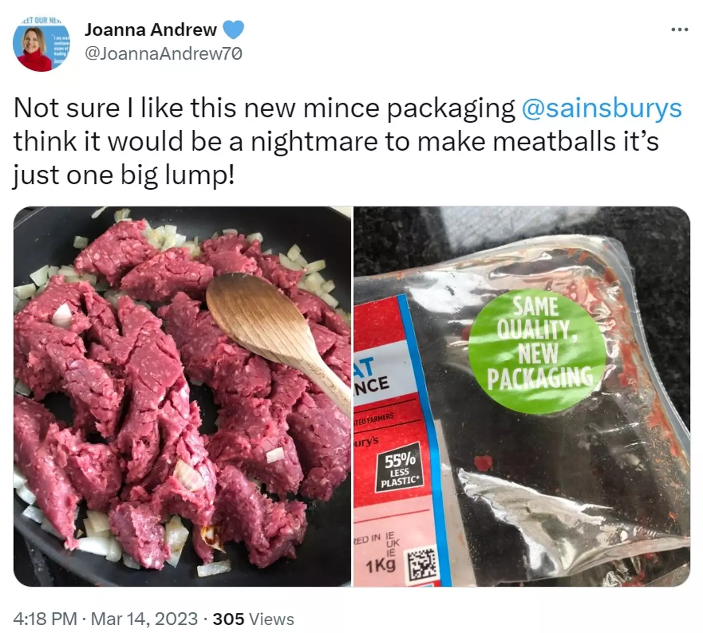 People have complained to Sainsbury's that the mince is hard to cook with once it's out of the vacuum packaging.