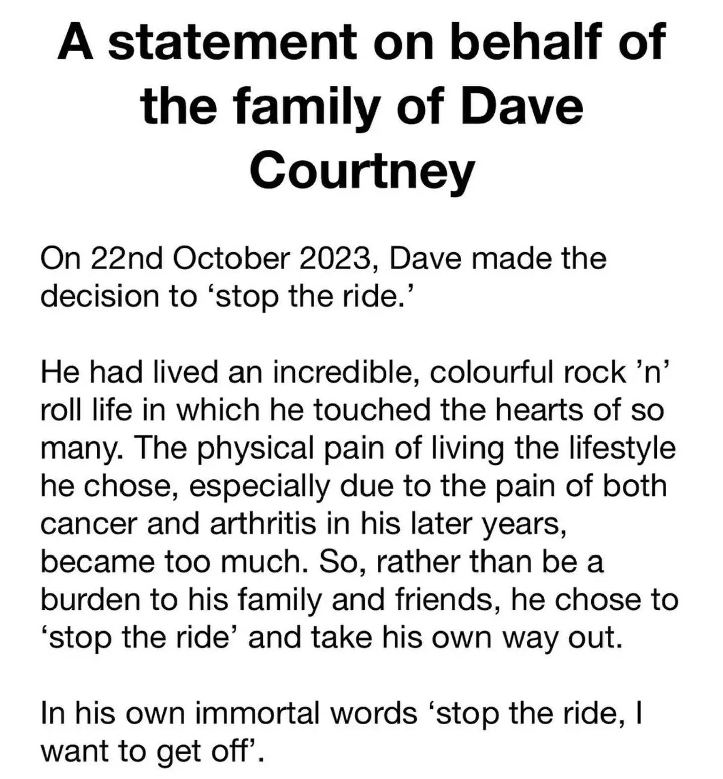 The family of Dave Courtney issued an emotional statement.