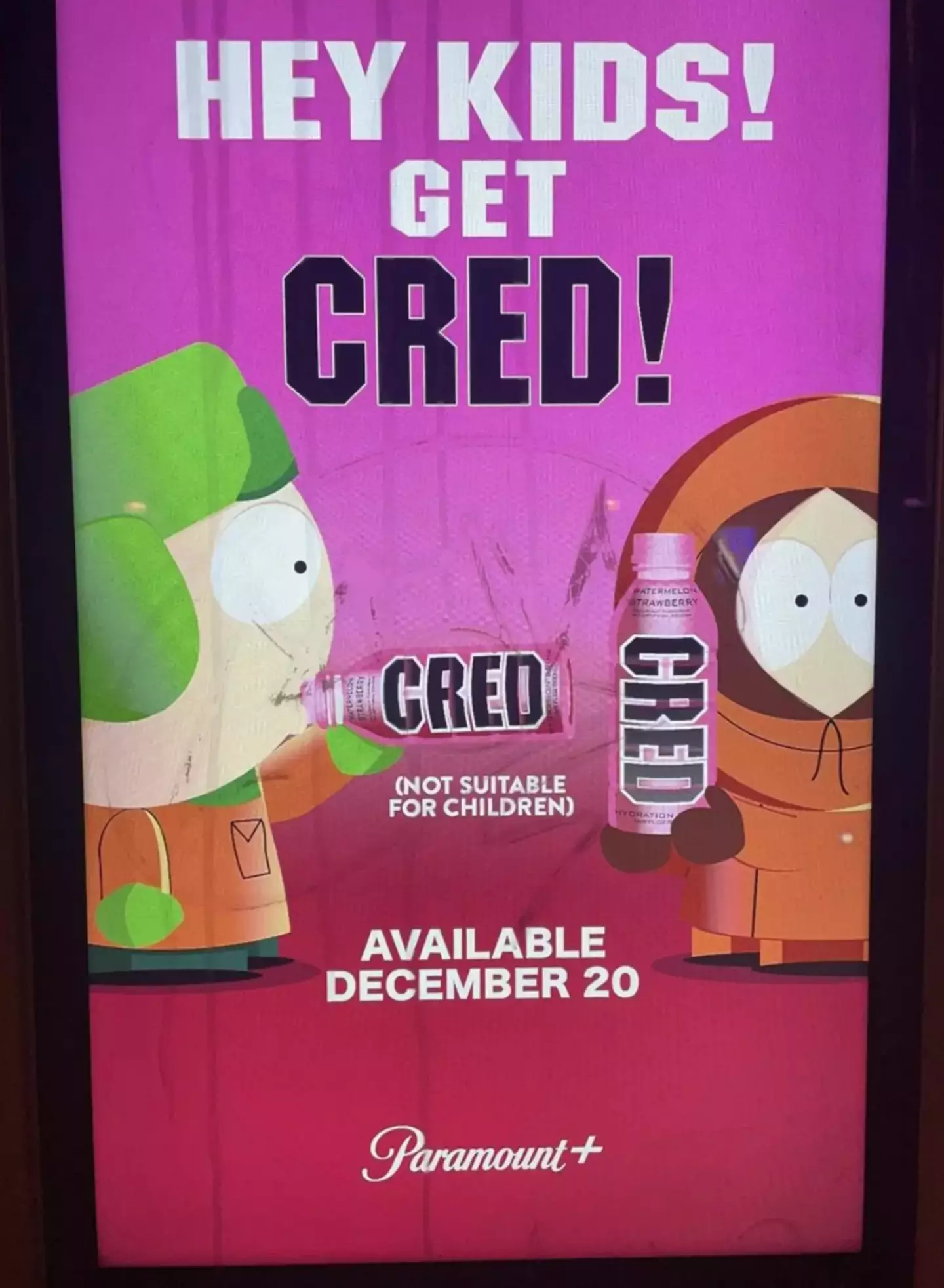 Promotional posters saw Kyle and Kenny drinking bottles of CRED.
