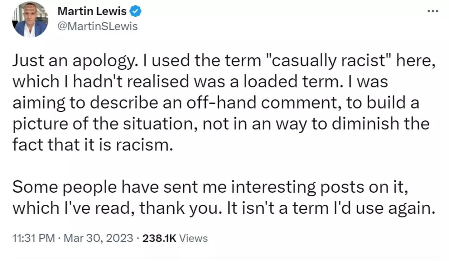 Martin Lewis thanked his followers for the information they'd given him and promised not to use the term again.
