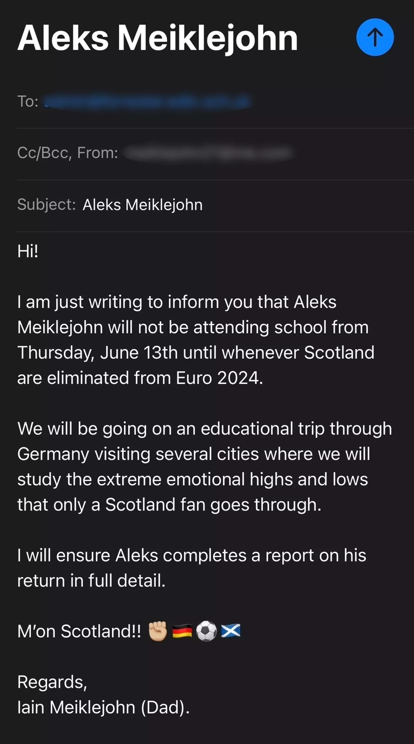 The diehard Scotland fan sent a hilarious email to his son's school (X/@meiklejohn21)