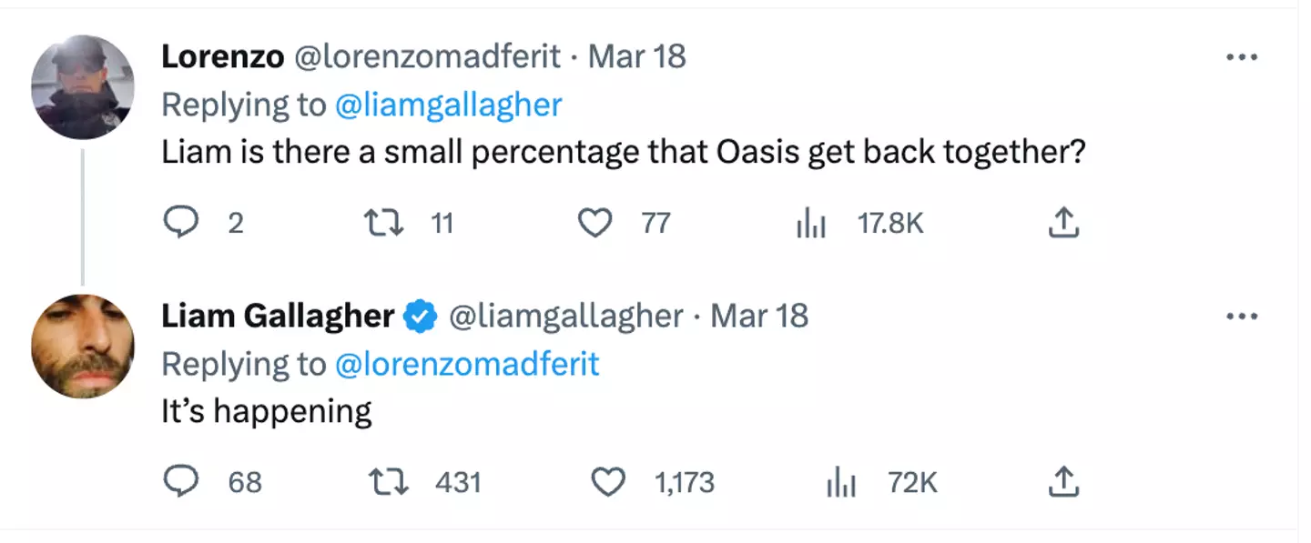 Liam appeared to confirm a reunuion on Twitter last week.