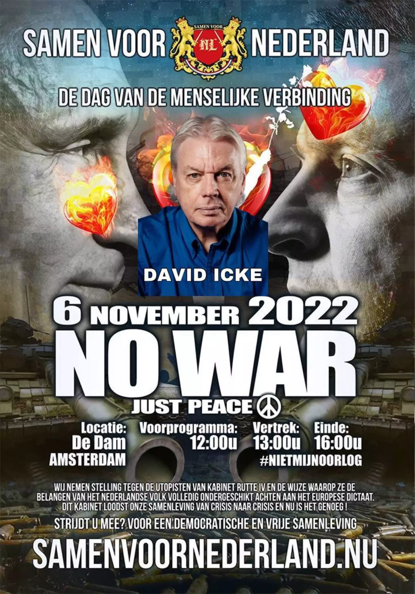 The conspiracy theorist was set to attend the Samen voor Nederland over the weekend.
