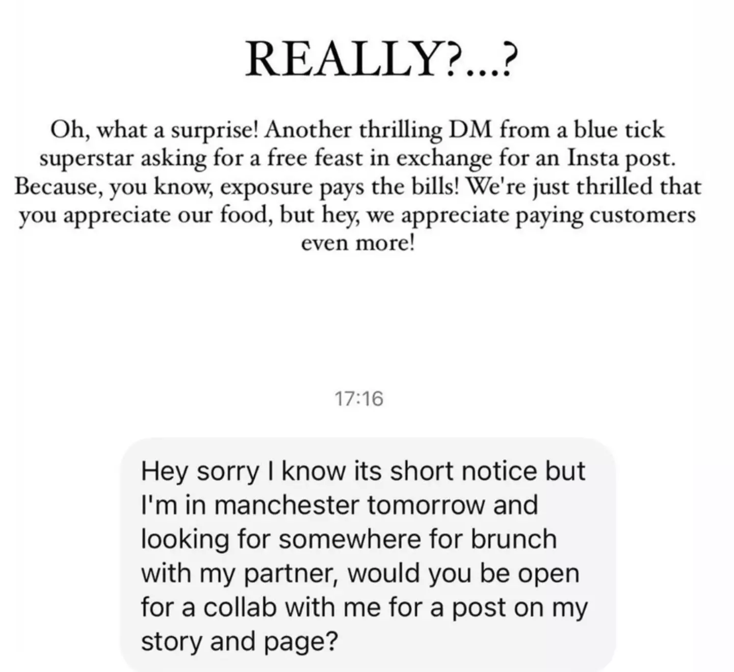 The Manchester restaurant shared the woman's shocking messages online.