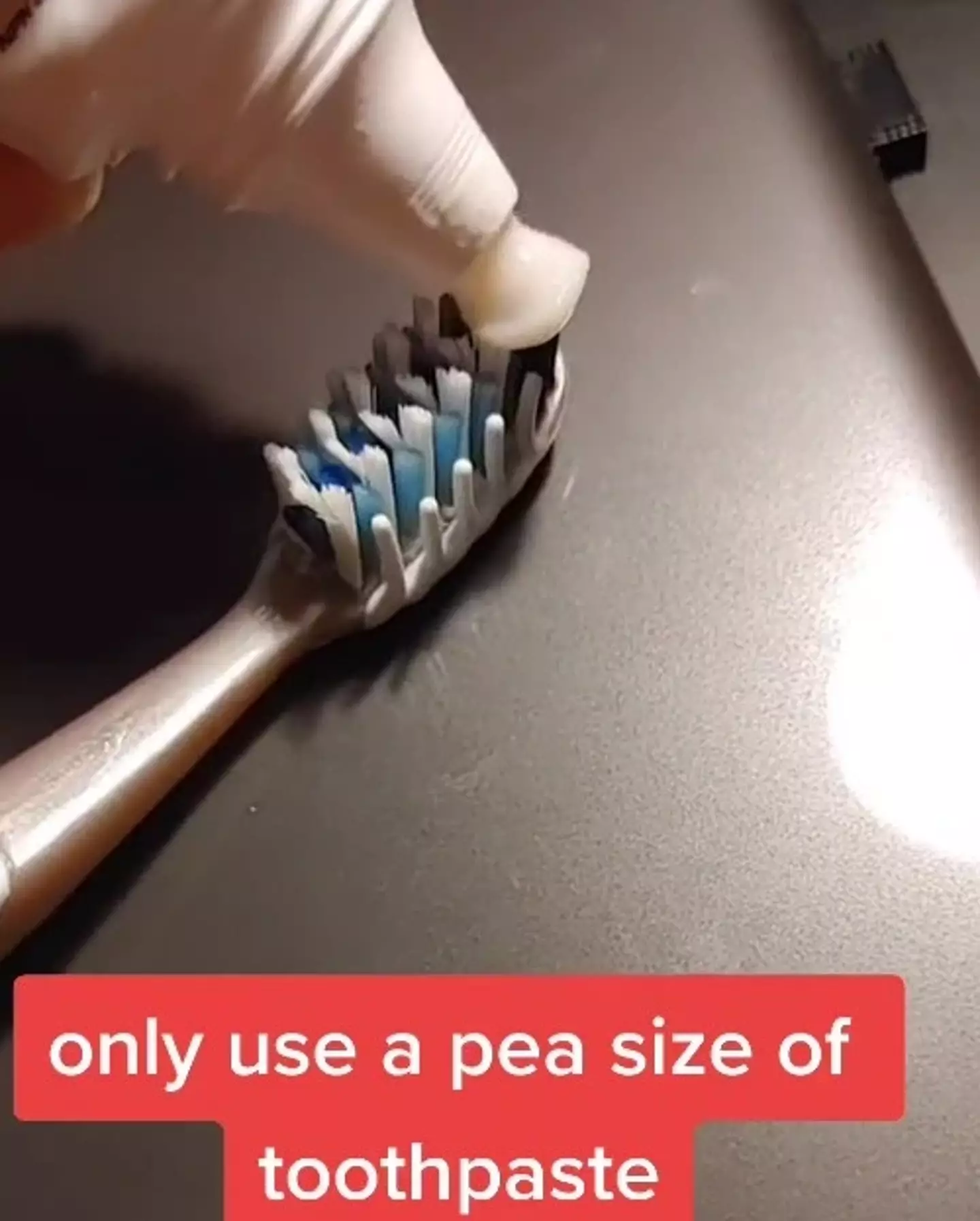 Toothpaste amount.