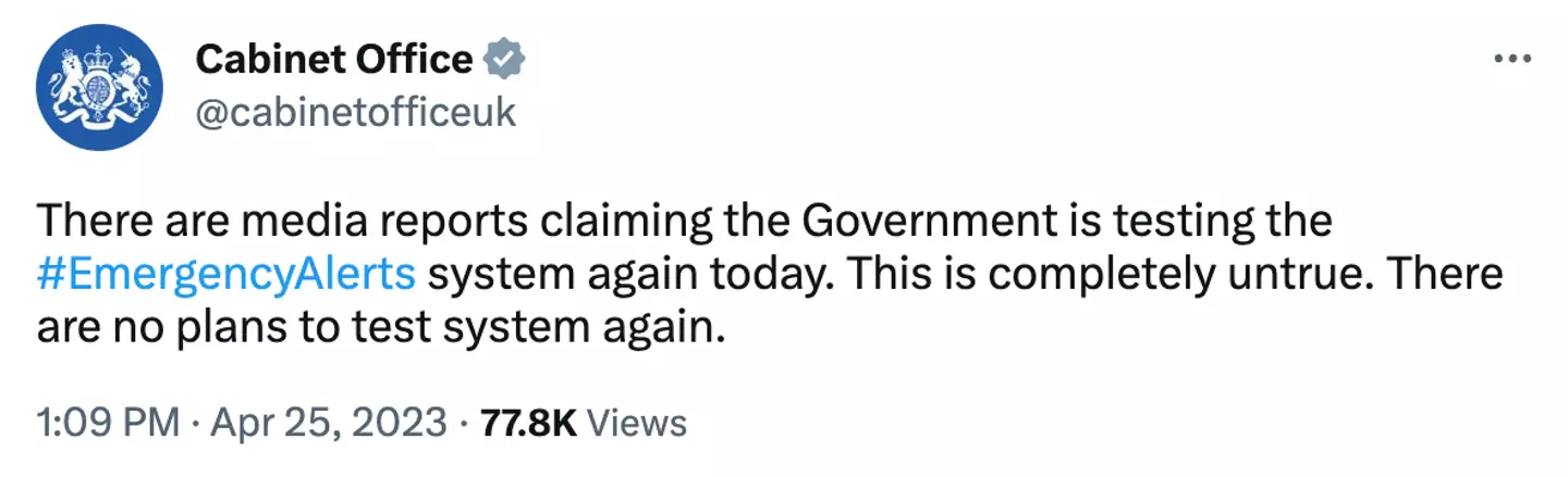 The government later confirmed a second alert would not be happening.