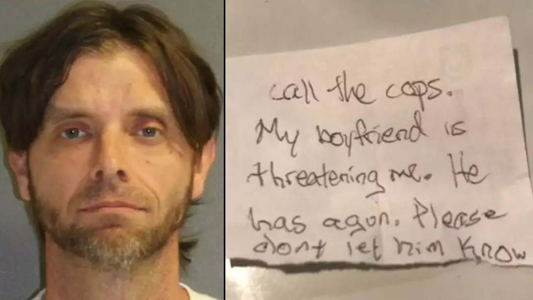 Woman Slips Note Pleading For Help To Get Away From Boyfriend With Gun