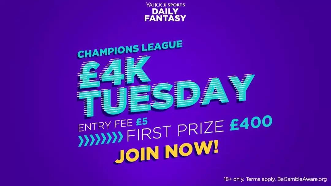 Yahoo Daily Fantasy Champions League Wednesday £4k Contest Picks