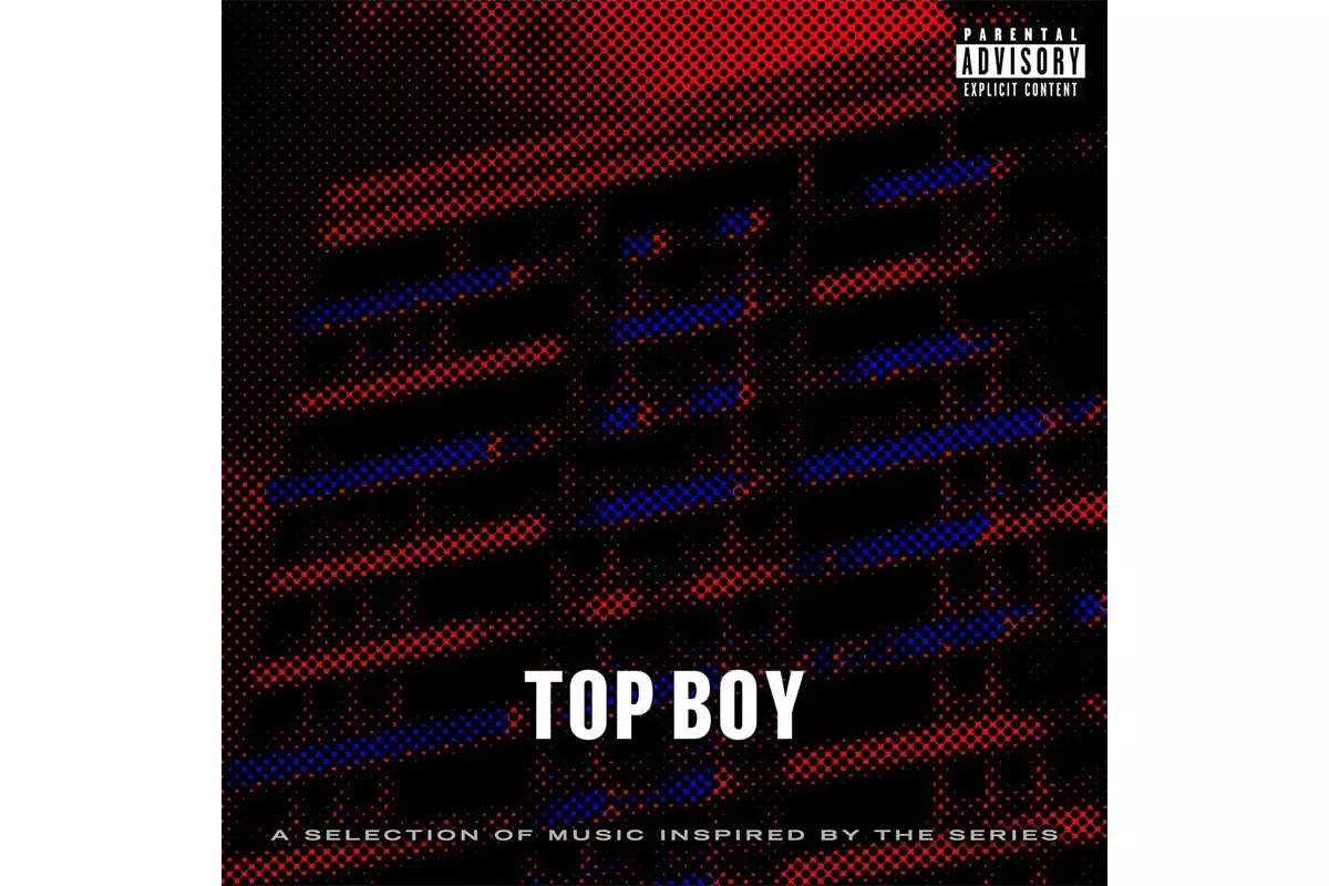 Top Boy Soundtrack.