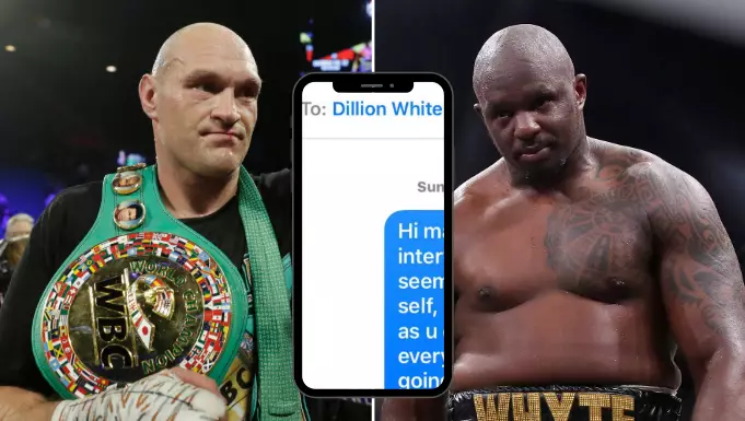The 'Concerned' Text Tyson Fury Sent To Dillian Whyte Back In December 