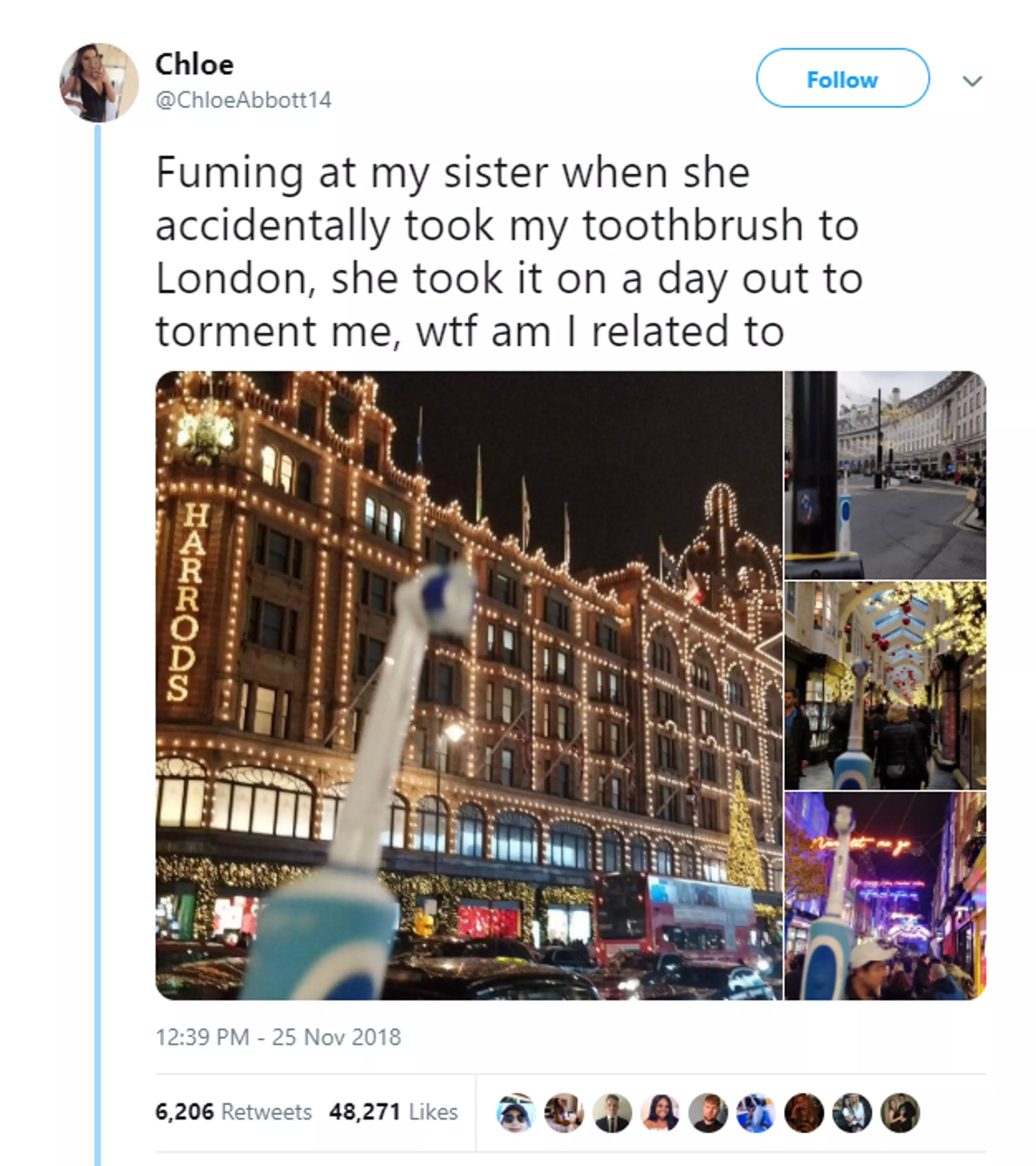Chloe Abbott was 'fuming' when she realised that her big sister had taken her toothbrush to London, what happened next she definitely didn't expect.