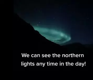 The Northern Lights can be seen often.
