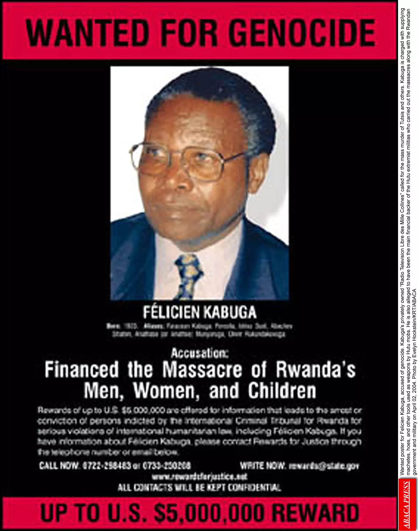 Kabuga had been on the run for more than two decades.