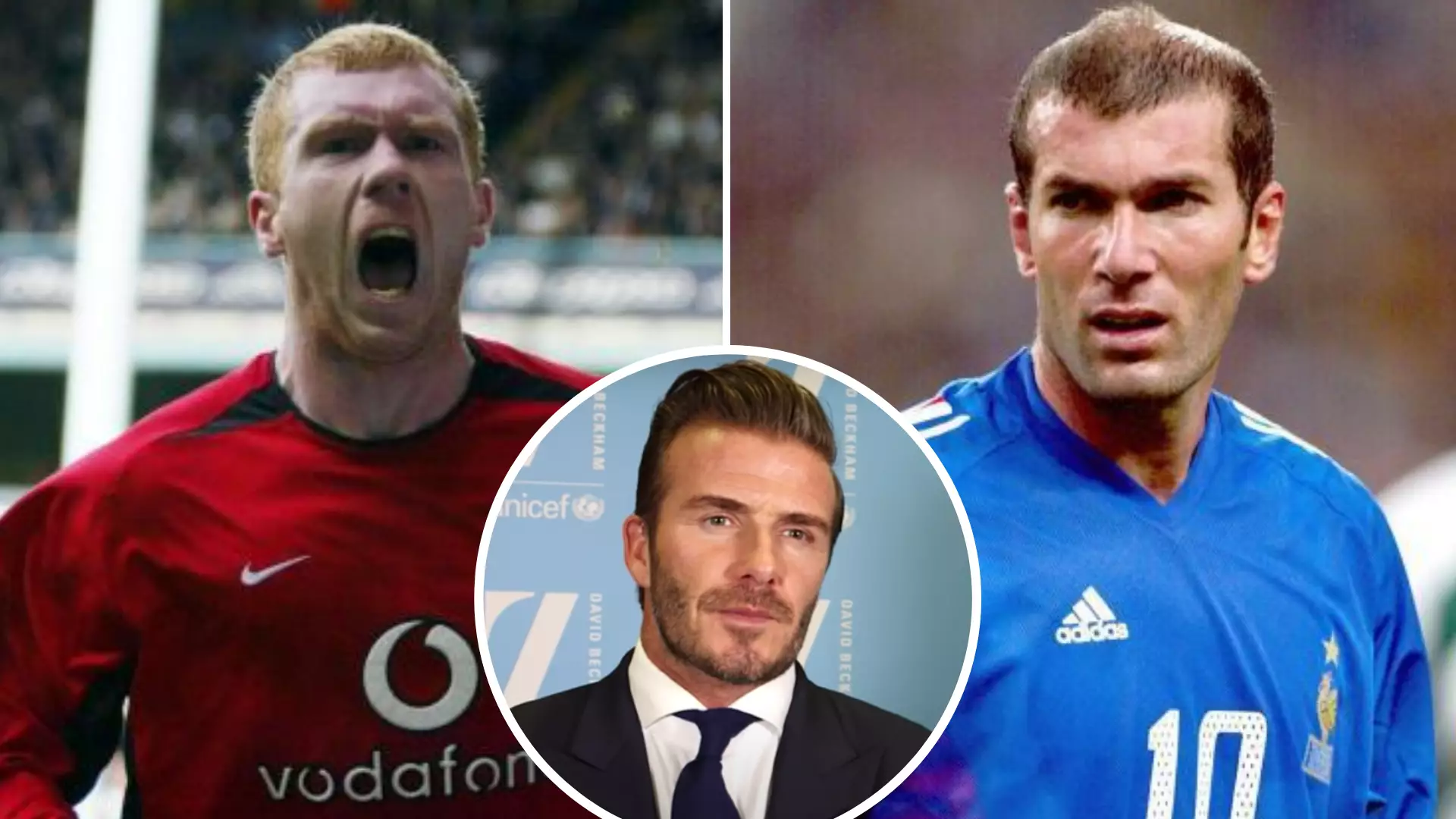 David Beckham Asked Who Was Better Out Of Paul Scholes And Zinedine Zidane