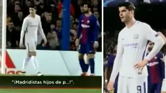 Barcelona Fans Sing Anti-Real Madrid Chant, Alvaro Morata Produces Obscene Gesture