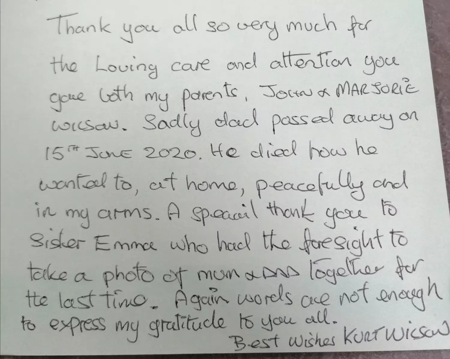 The couple's son sent in a note praising the staff.