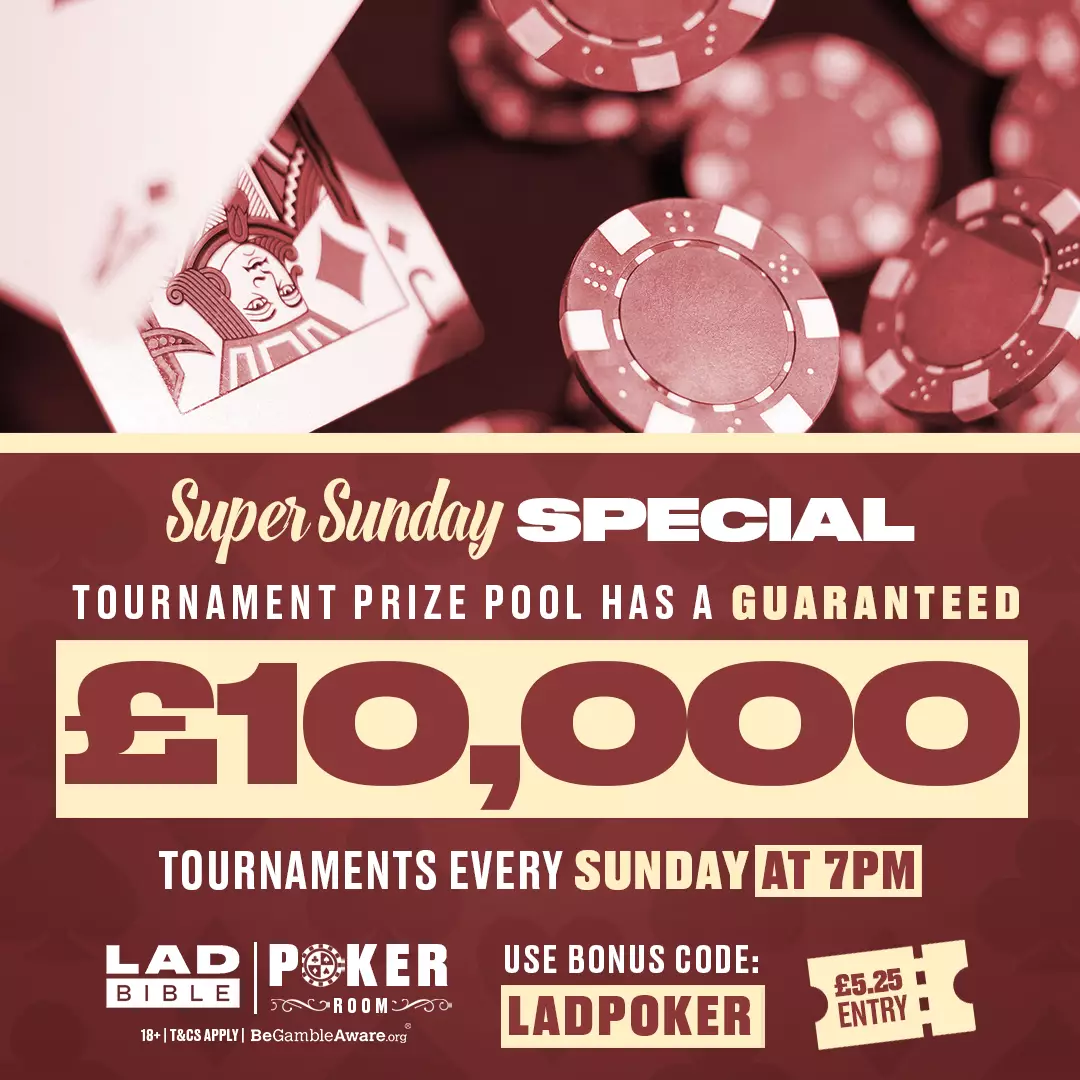 Enter the LADbible Poker Tourney this Sunday with a MASSIVE £10,000 prize pool