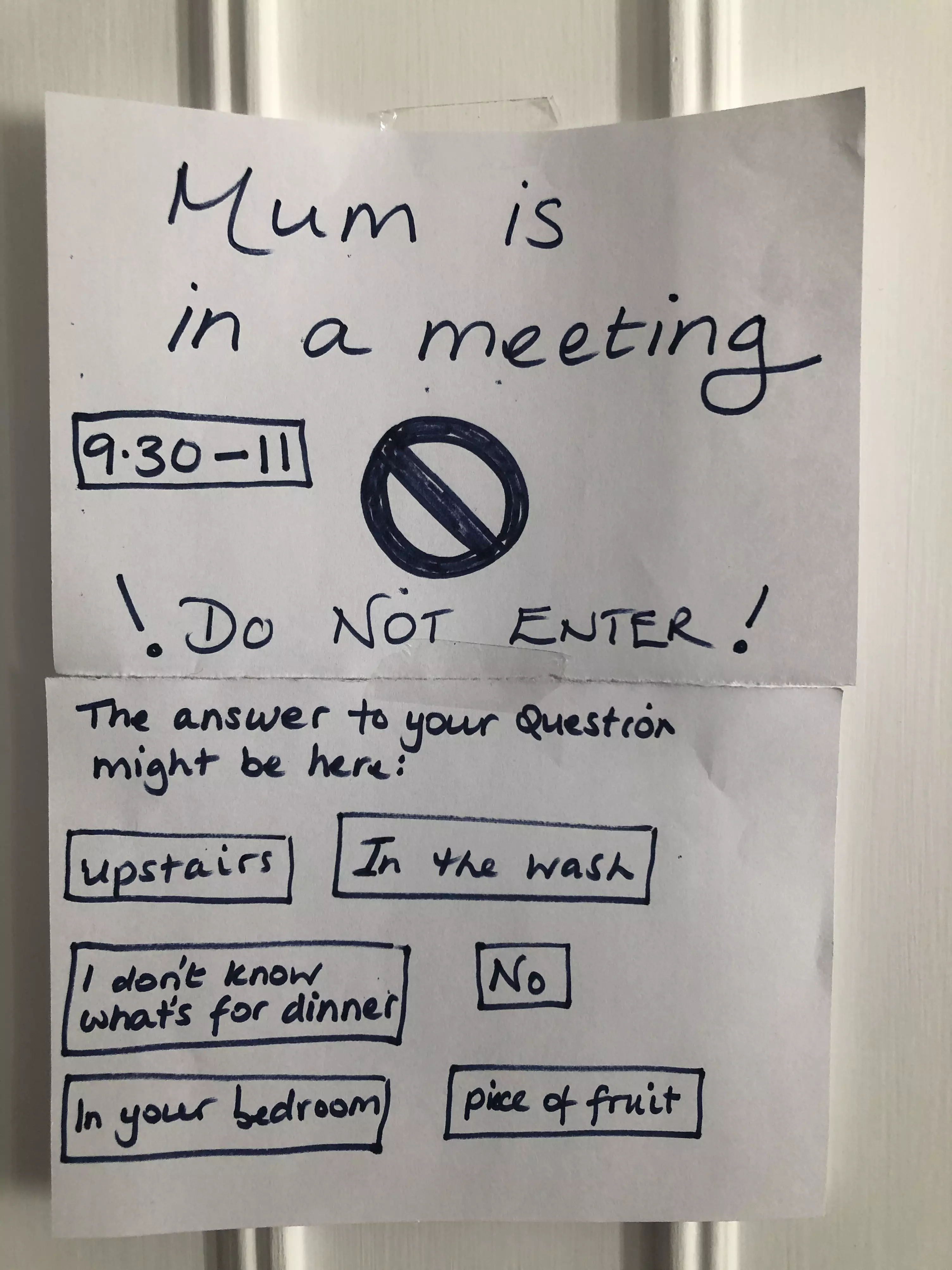 Mum-of-three Kate posted this sign on the study door (