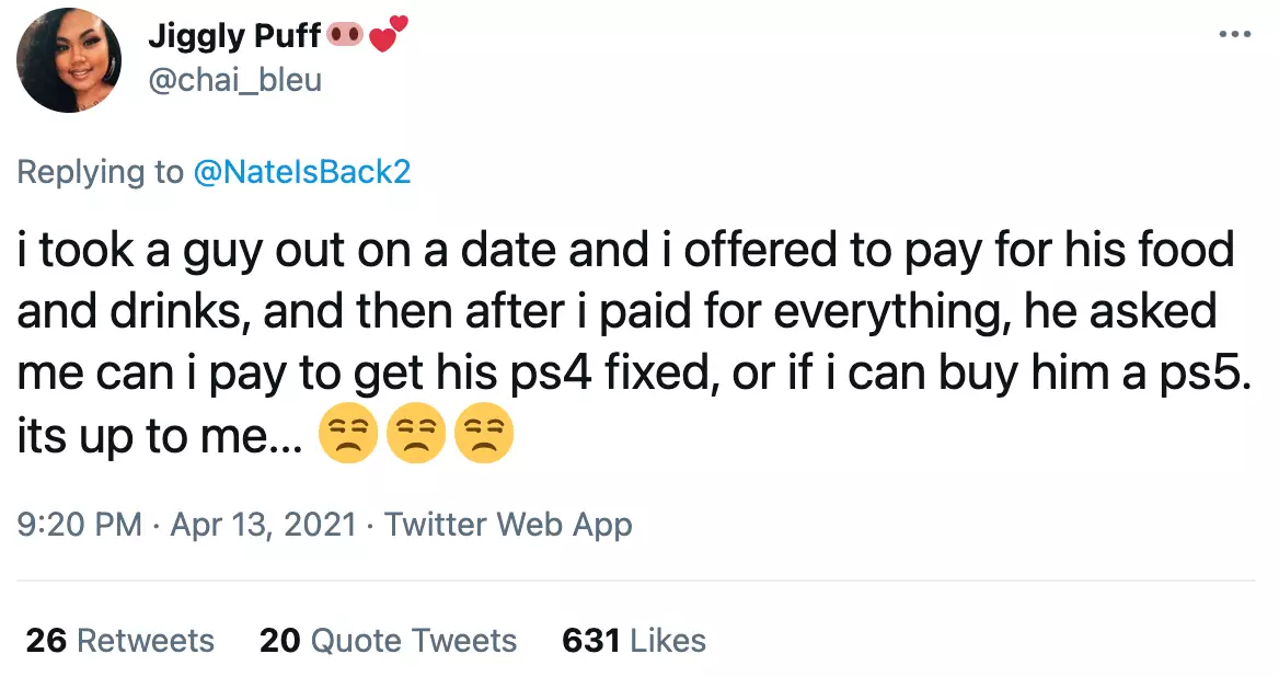 One Twitter user said her date asked her to pay for his PS5 (
