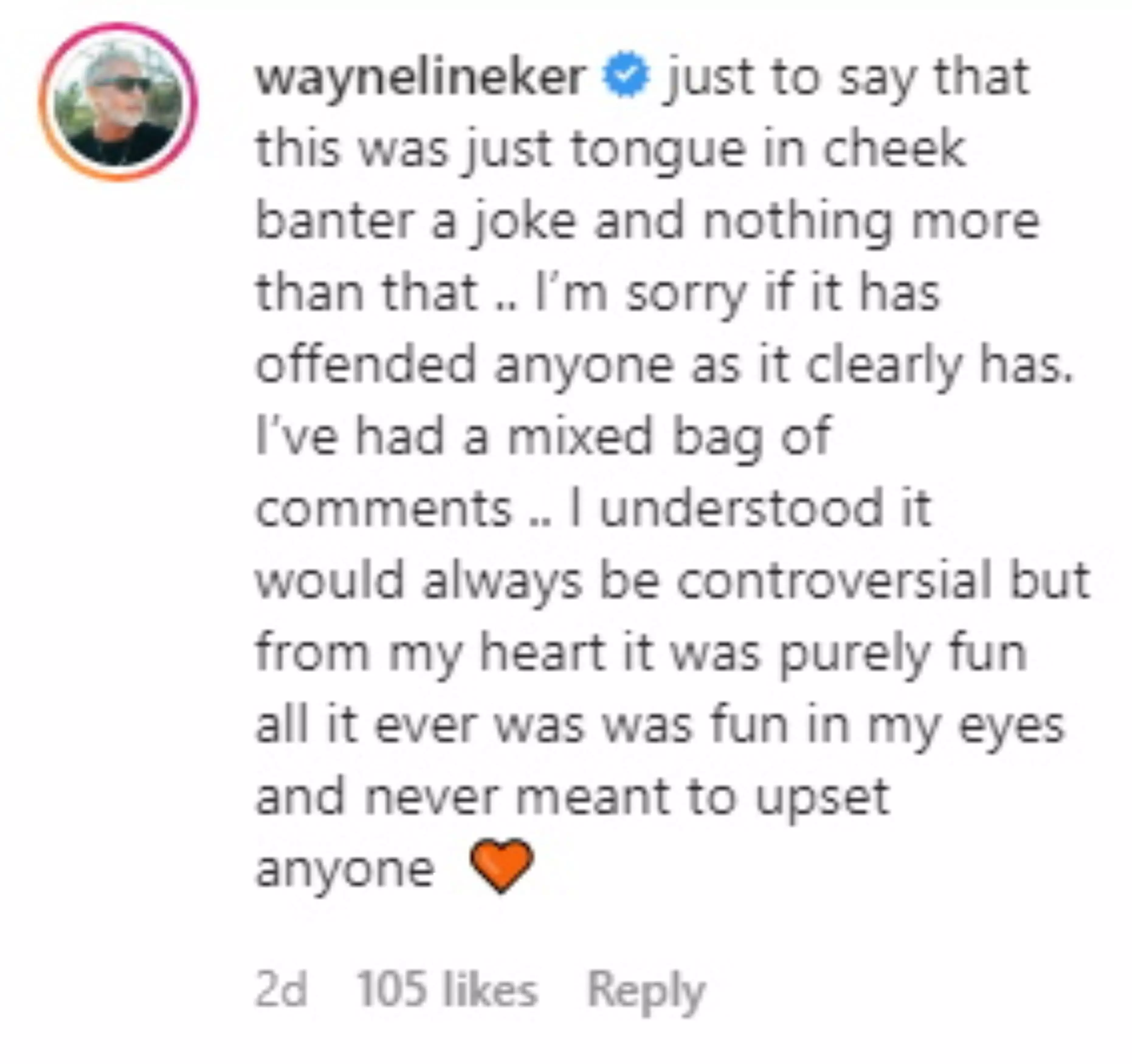 Wayne said his post was 'tongue-in-cheek' (