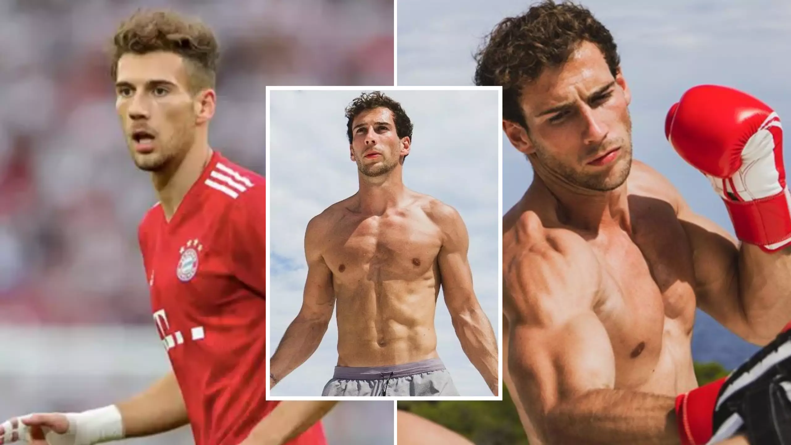 Bayern Munich's Leon Goretzka Has Somehow Got Even More Shredded After Insane Body Transformation
