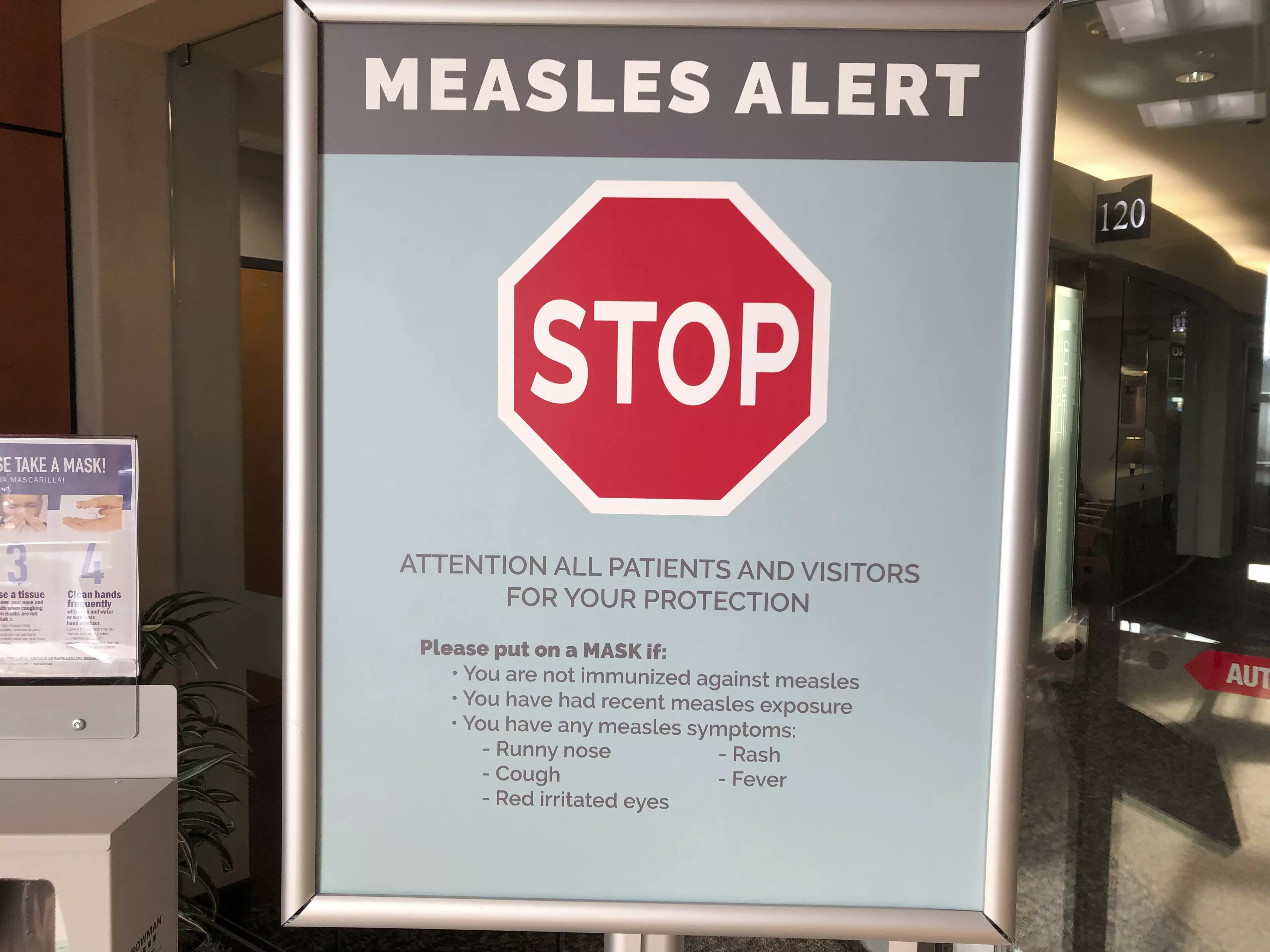 Washington State recently had a large measles outbreak.