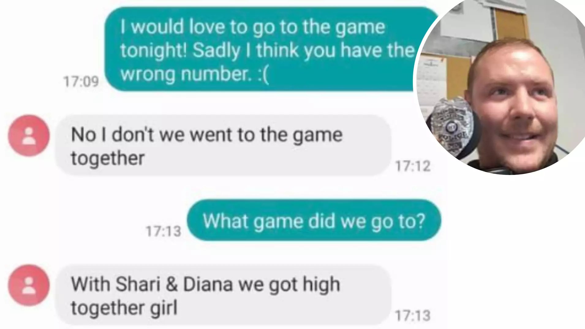 Person Tries To Tell Police Officer They 'Got High Together' In Massive Wrong Number Fail
