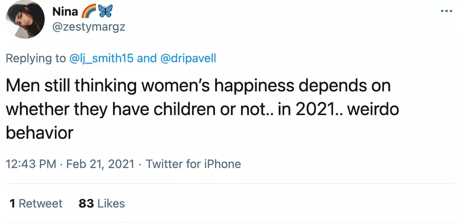 'Men still thinking women's happiness depends on whether they have children or not.. in 2021' said on woman (