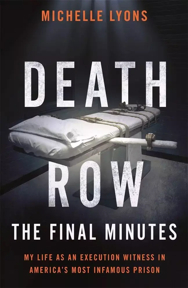 Michelle's book 'Death Row: The Final Minutes'.