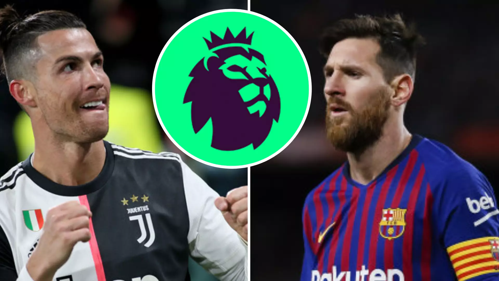 Lionel Messi Would Struggle In Premier League Because 'Physically He’s Not The Same Machine As Cristiano Ronaldo'