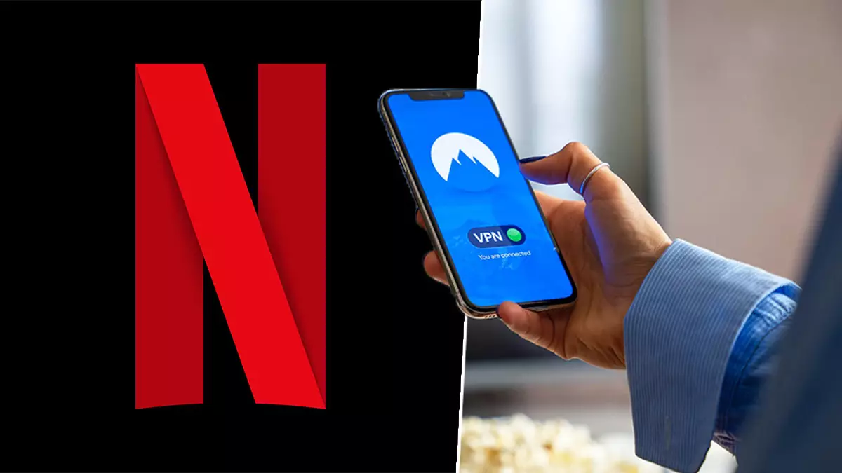 Netflix Cracking Down On People Who Use A VPN To Watch Movies
