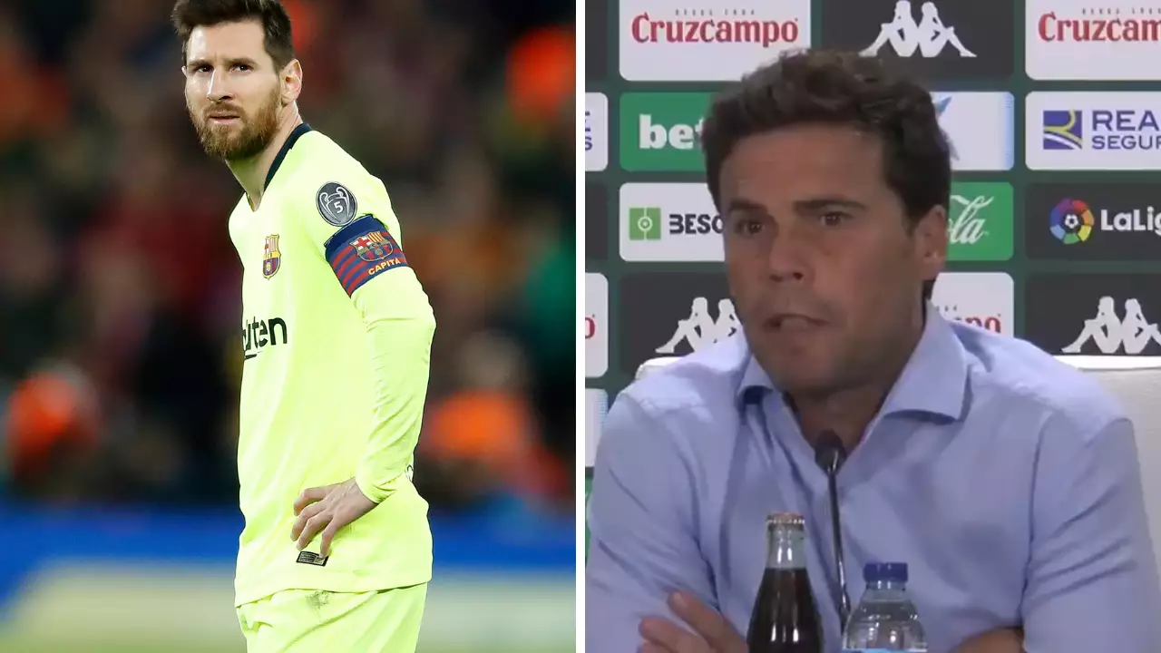 Real Betis Manager Has A Brilliant Response To Lionel Messi Returning
